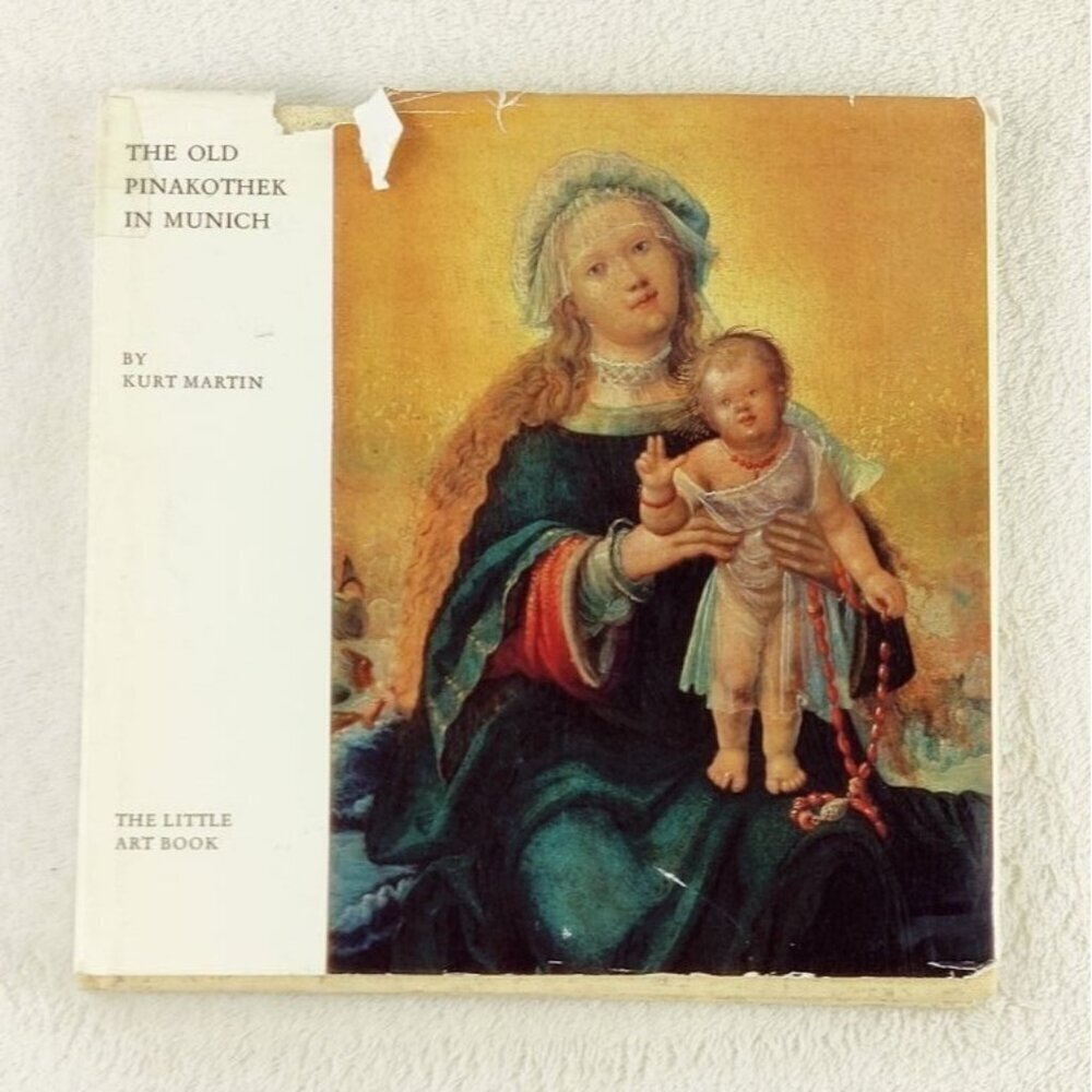 The Little Art Book "The Old Pinakothek in Munich" by Kurt Martin Oil Paintings